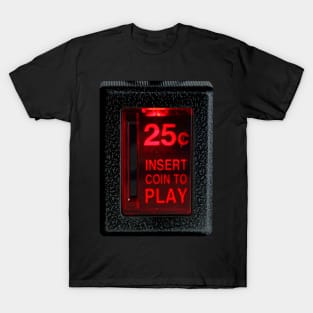 Retro Arcade )( Insert Coin To Play T-Shirt